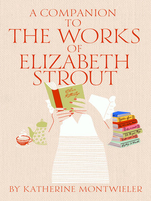 cover image of A Companion to the Works of Elizabeth Strout